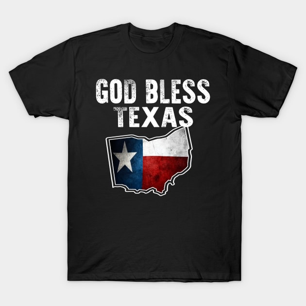 God Bless Texas Ohio T-Shirt by raeex